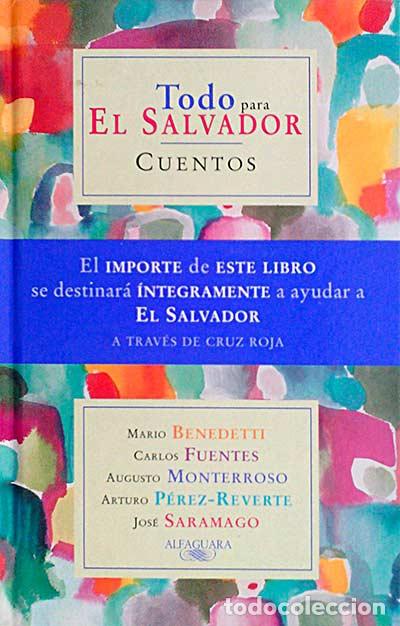 Libros: Todo para El Salvador. Cuentos - VVAA - Foto 1