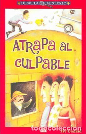 Libros: ATRAPA AL CULPABLE - HY CONRAD - Foto 1
