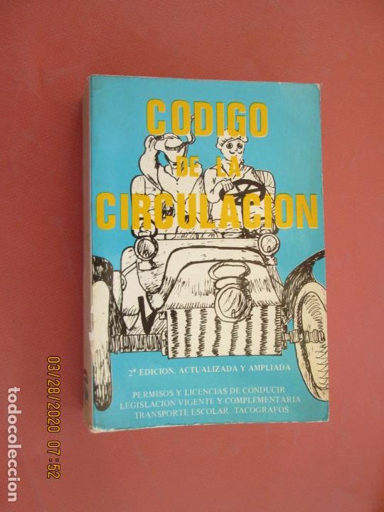 Libros: C&Oacute;DIGO DE CIRCULACI&Oacute;N -  EDITORIAL COMETA -  MADRID 1983. - Foto 1