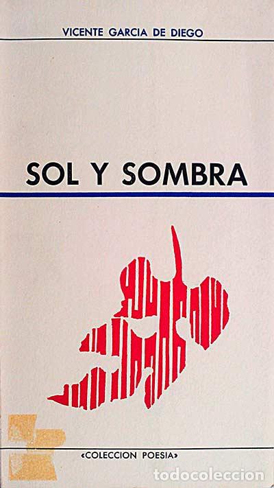 Libros: Sol y sombra - Vicente Garc&iacute;a de Diego - Foto 1