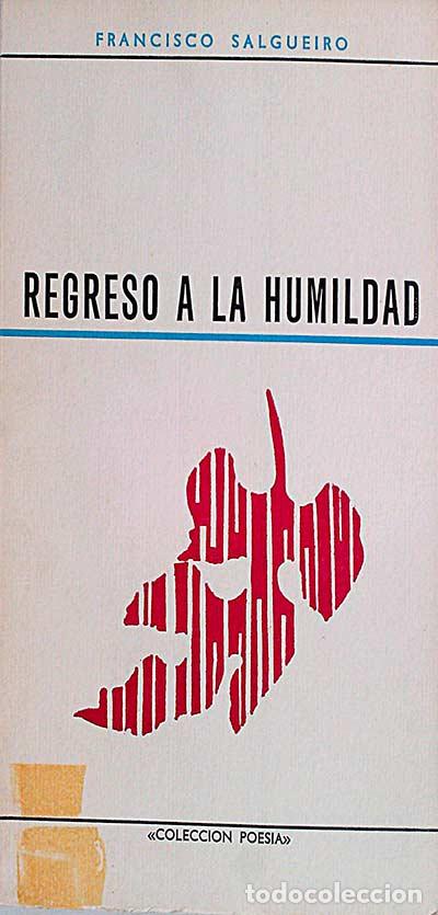 Libros: Regreso a la humildad - Francisco Salgueiro. - Foto 1