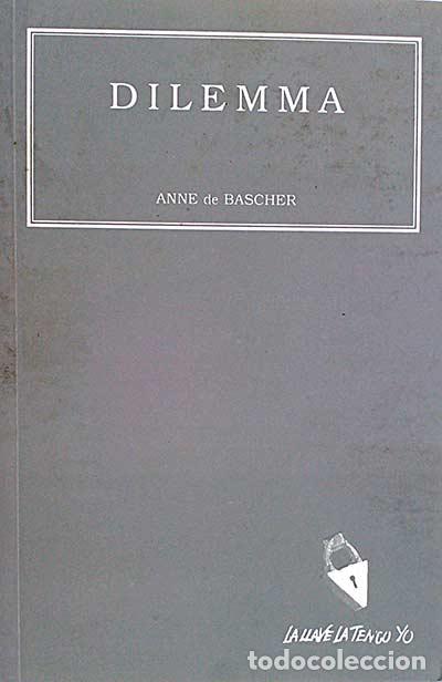Libros: Dilemma - Anne de Bascher. - Foto 1