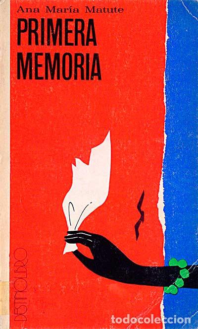 Libros: Primera memoria - Matute, Ana Mar&iacute;a - Foto 1