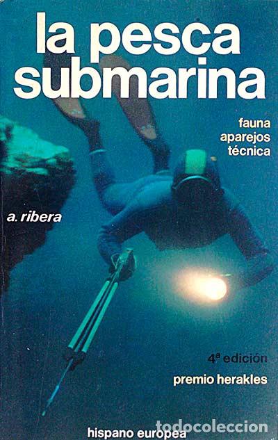 Libros: La pesca submarina - Ribera, A. - Foto 1