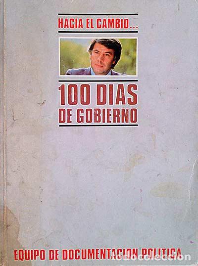 Libros: Hacia el cambio. 100 d&iacute;as de gobierno - VVAA - Foto 1