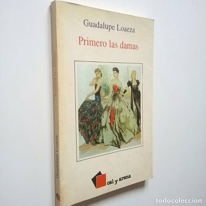 Libros: Guadalupe Loaeza - Primero las damas (Primera edici&oacute;n) - Foto 1