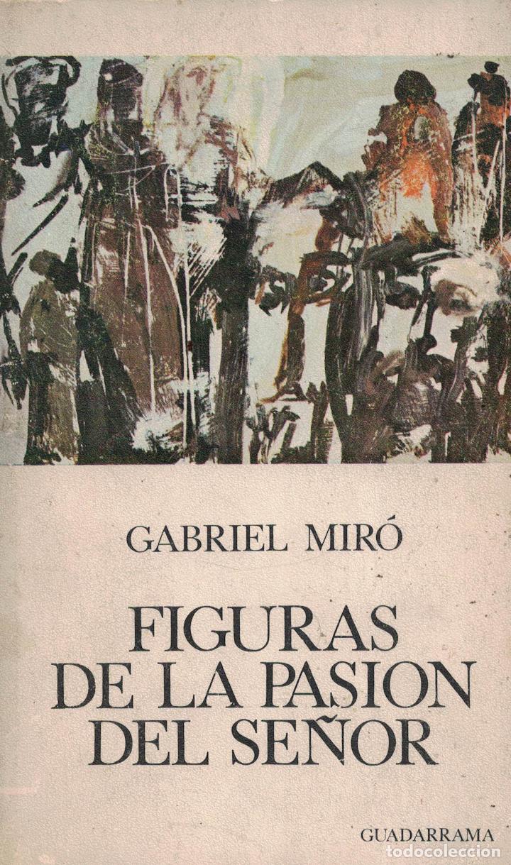 Libros: Figuras de la Pasión del Señor - Gabriel Miró