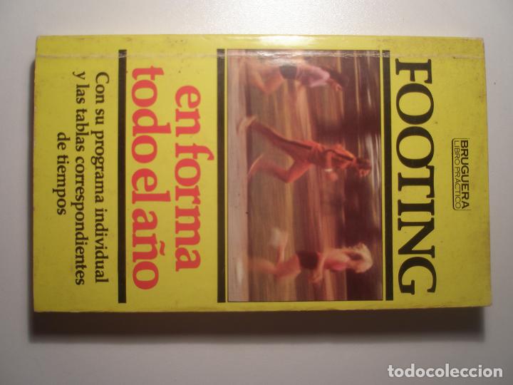 Libros: Footing. En forma todo el a&ntilde;o Bruguera 1979 - Foto 1