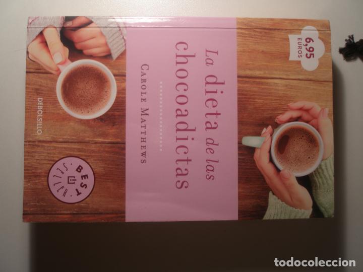 Libros: Matthews, Carole La dieta de las chocoadictas DeBolsillo 2016 - Foto 1
