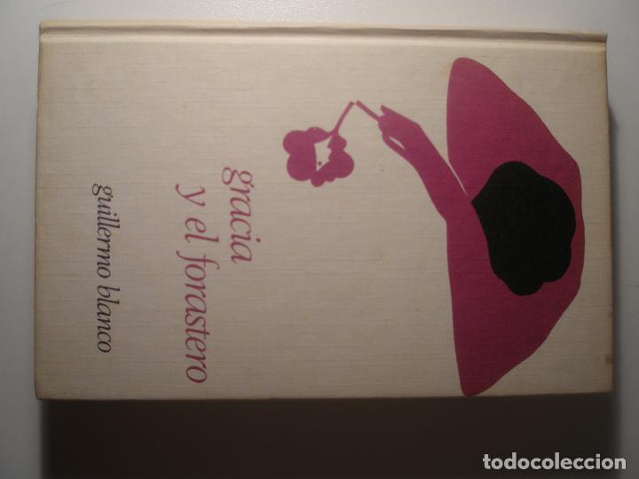 Libros: Blanco, Guillermo Gracia y el forastero C&iacute;rculo de lectores 1974 - Foto 1