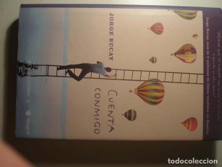 Libros: Bucay, Jorge Cuenta conmigo rba 2005 1. edicion - Foto 1