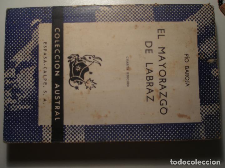 Libros: Baroja, Pio El mayorazgo de Labraz Espasa Calpe 1970 - Foto 1
