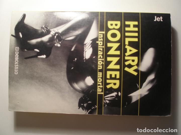 Libros: Bonner, Hilary Inspiraci&oacute;n mortal DeBolsillo 2001 - Foto 1