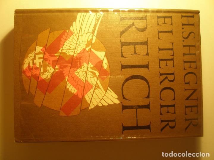 Libros: Hegner, H. S. El tercer reich C&iacute;rculo de lectores 1966 - Foto 1