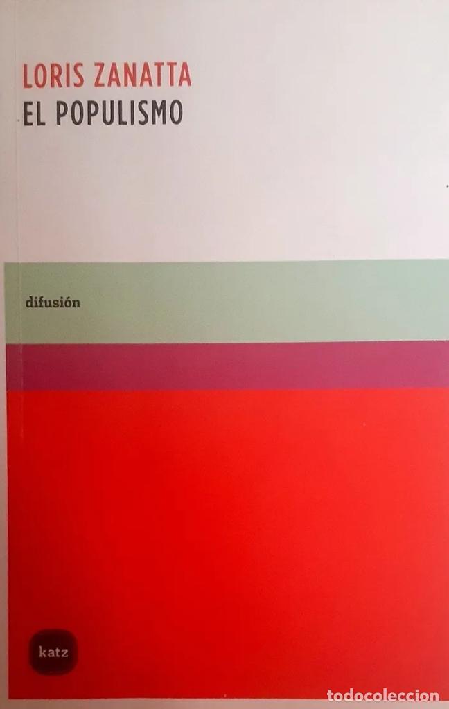 Libros: Zanatta, Loris - El populismo - Foto 1