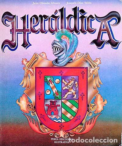 Libros: Her&aacute;ldica - Julio Olmedo &Aacute;lvarez - Foto 1