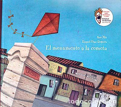 Libros: El monumento a la cometa - Paco Mir - Foto 1