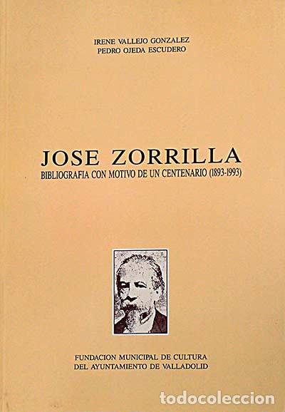 Libros: Jose Zorrilla - irene vallejo y pedro ojeda - Foto 1