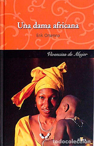 Libros: Una dama africana - Erik Orsenna - Foto 1