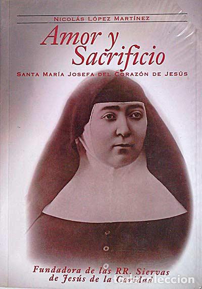 Libros: Amor y sacrificio - Nicolas Lopez Martinez - Foto 1