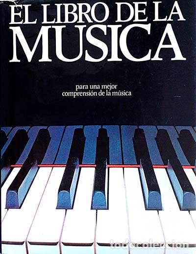 Libros: El libro de la m&uacute;sica - VV. AA. - Foto 1