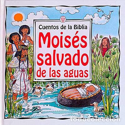 Libros: Cuentos de la biblia. Mois&eacute;s salvado de las aguas - Varios - Foto 1