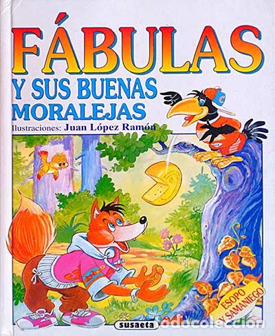 Libros: F&aacute;bulas y sus buenas moralejas - Varios - Foto 1