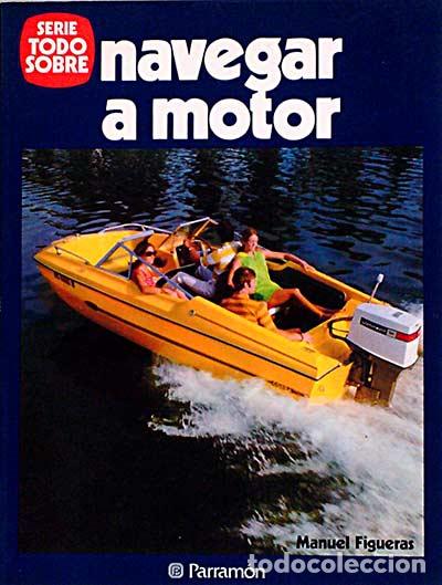 Libros: Navegar a motor - Parram&oacute;n, J. M. - Foto 1