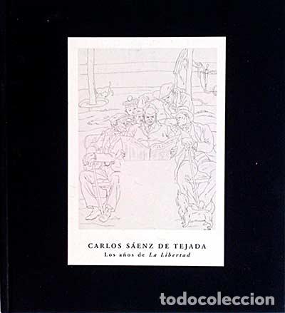 Libros: Los a&ntilde;os de la libertad - carlos saenz de tejada - Foto 1