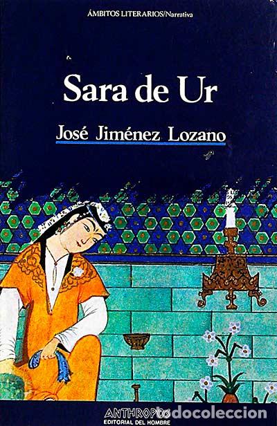 Libros: Sara de Ur - Jos&eacute; Jim&eacute;nez Lozano - Foto 1