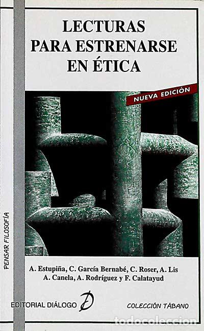 Libros: Lecturas para estrenarse en &eacute;tica - VVAA - Foto 1