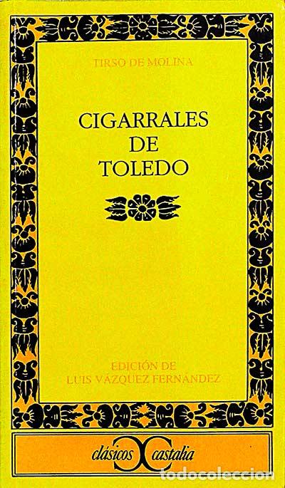 Libros: Cigarrales de Toledo - Tirso de Molina - Foto 1