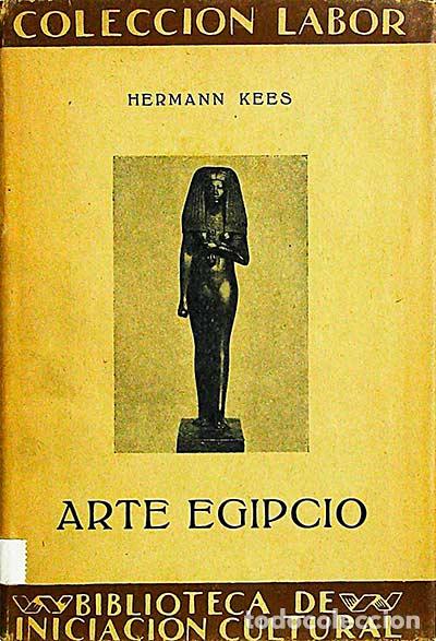 Libros: Arte egipcio - Hermann Kees - Foto 1