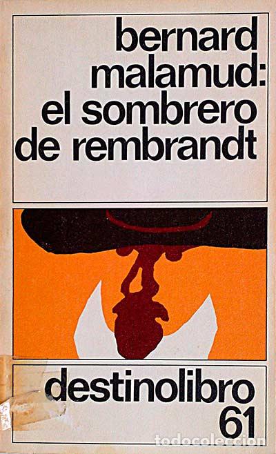 Libros: El sombrero de Rembrandt - Malamud, Bernard - Foto 1
