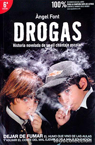 Libros: Drogas - Font, &Aacute;ngel - Foto 1