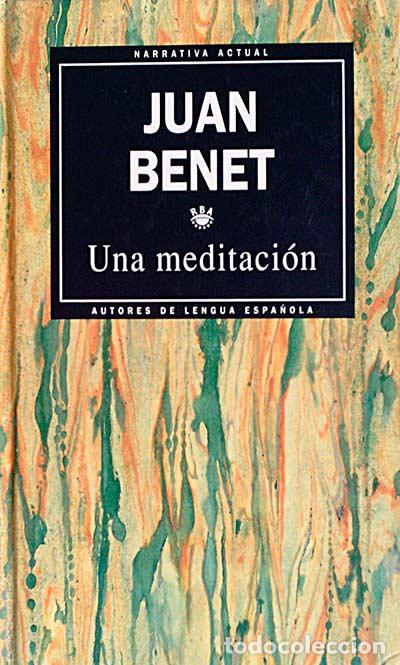 Libros: Una meditaci&oacute;n - Benet, Juan - Foto 1