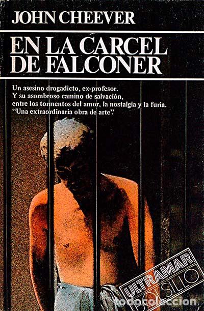 Libros: En la c&aacute;rcel de Falconer. - John Cheever - Foto 1