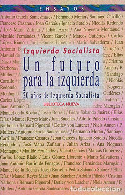 Libros: Un futuro para la izquierda - VVAA - Foto 1