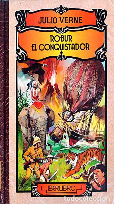 Libros: Robur el conquistador - Verne, Julio - Foto 1