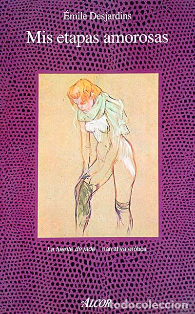 Libros: Mis etapas amorosas - Desjardins, &Eacute;mile - Foto 1