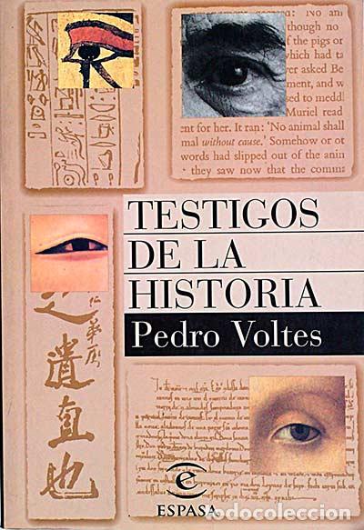 Libros: Testigos de la Historia - Voltes, Pedro - Foto 1
