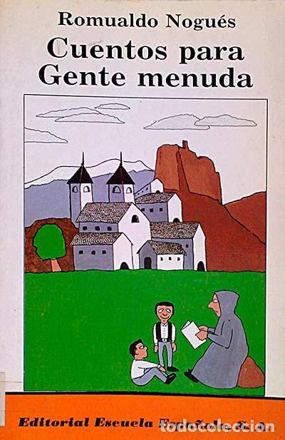 Libros: Cuentos para gente menuda - Nogu&eacute;s, Romualdo - Foto 1