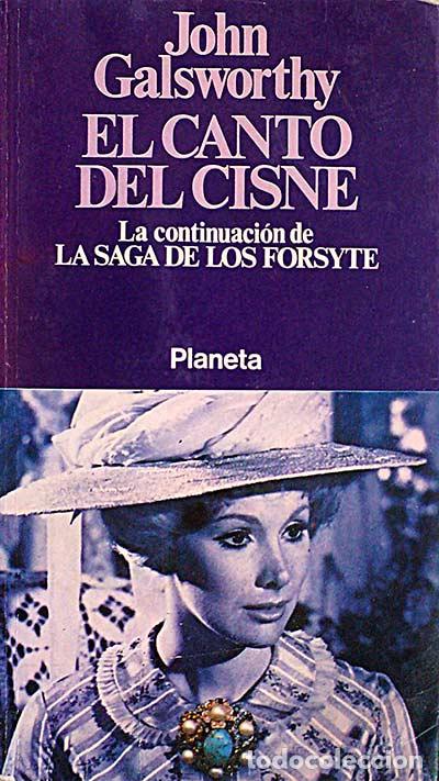 Libros: El canto del cisne. - John Galsworthy. - Foto 1