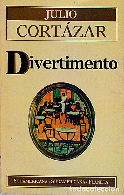 Libros: Divertimento. - Julio Cort&aacute;zar. - Foto 1