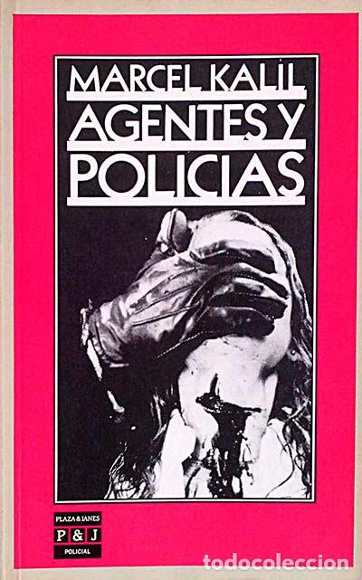 Libros: Agentes y polic&iacute;as - Marcel Kalil. - Foto 1