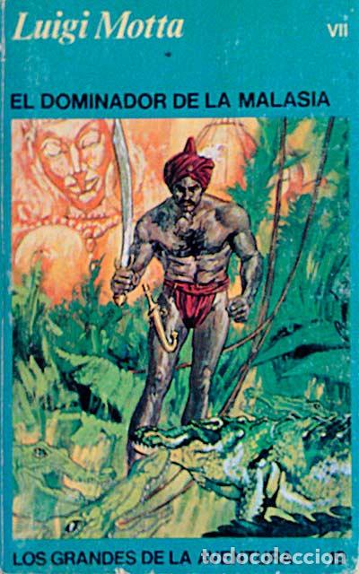 Libros: El dominardor de la Malasia - Motta, Luigi - Foto 1
