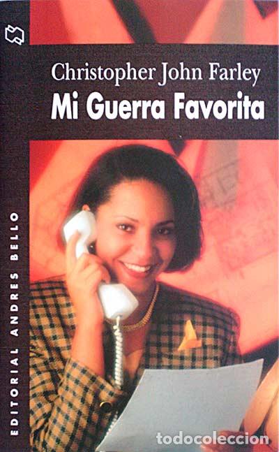 Libros: Mi guerra favorita - Farley, Chrostopher John - Foto 1