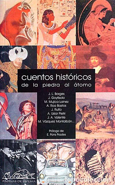 Libros: Cuentos hist&oacute;ricos de la piedra del &aacute;tomo - varios - Foto 1