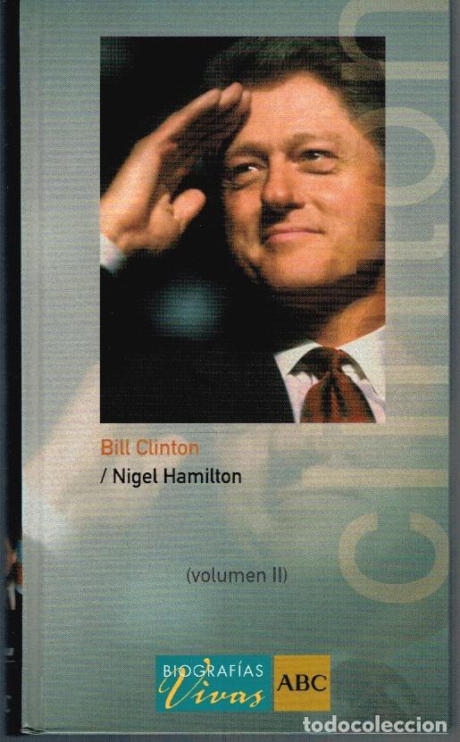 Libros: BILL CLINTON - Nigel Hamilton - Foto 1