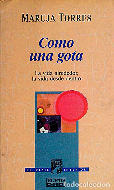 Libros: Como una gota - Torres, Maruja - Foto 1
